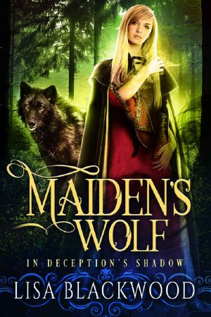 [In Deception's Shadow 03] • Maiden's Wolf